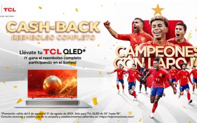 Consigue un televisor de TCL gratis este verano gracias al triunfo de la selección española