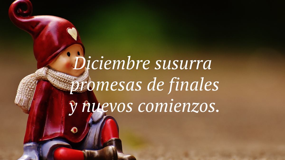 Bienvenido diciembre 2024: las mejores frases para recibir el nuevo mes 1 frases bienvenido diciembre 2024