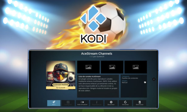 Cómo instalar el addon Acestream Channels en Kodi para ver fútbol y otros deportes