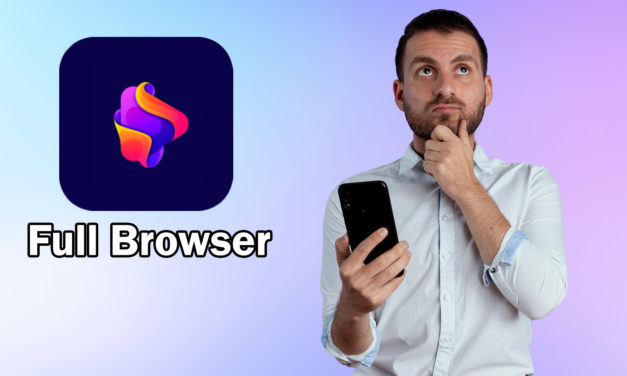 Opiniones sobre Full Browser en 2025: ¿Es seguro este navegador para el móvil?
