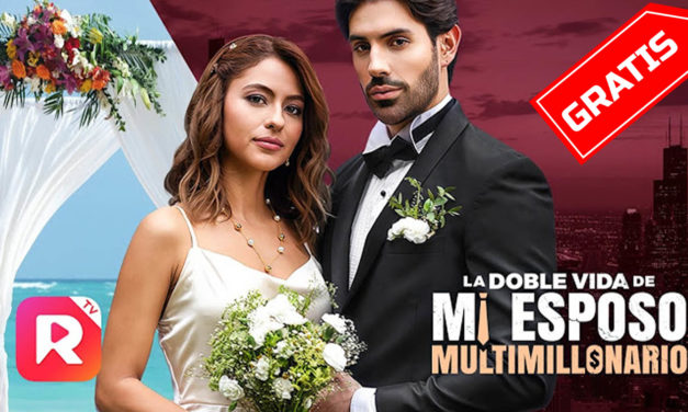 Cómo ver en ReelShort ‘La doble vida de mi marido millonario’ completa gratis