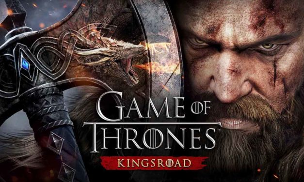 Opiniones sobre la app ‘Game of Thrones: Kingsroad’ en 2025: ¿merece la pena descargar este juego?
