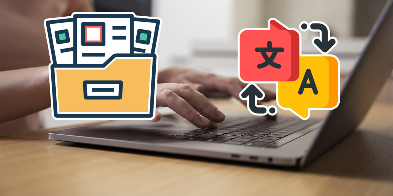 He buscado el mejor traductor de documentos online gratis: sólo estos me han convencido