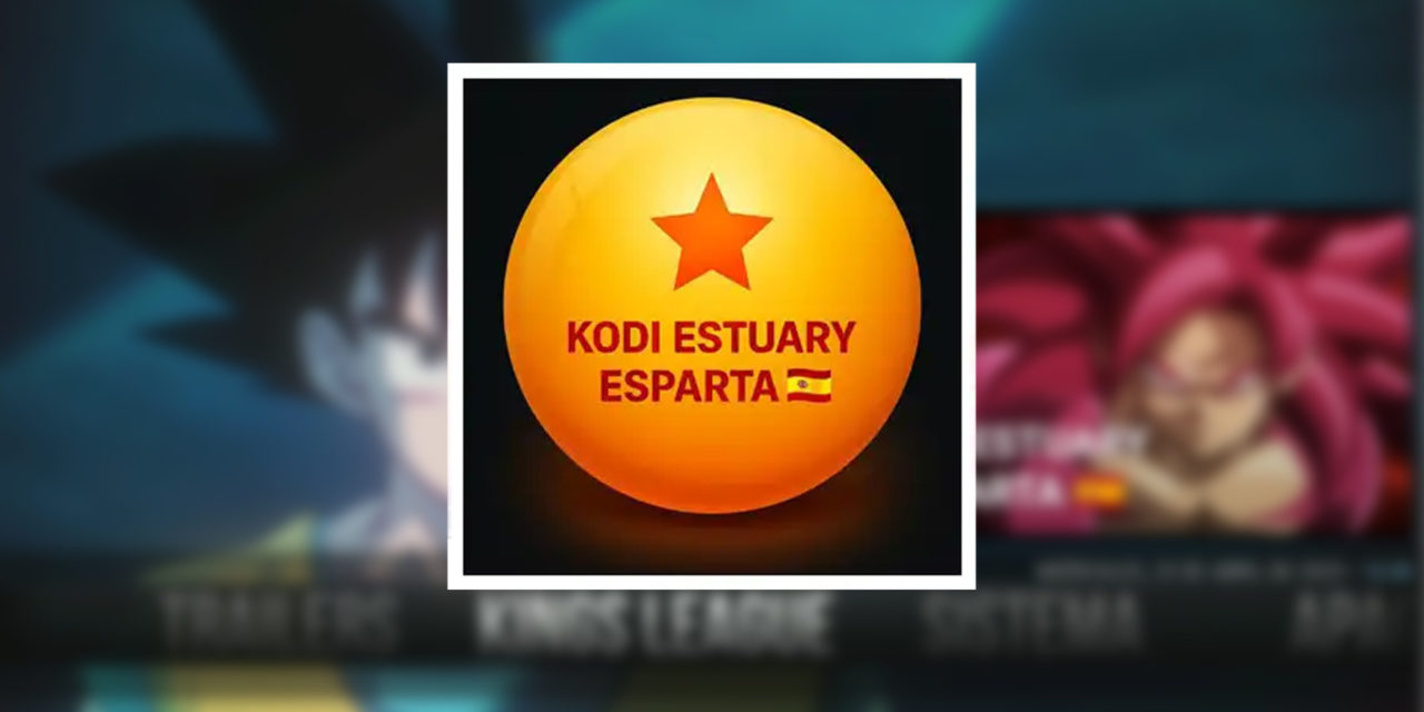 Cómo instalar la ‘build’ o compilación Estuary Esparta en Kodi: guía paso a paso