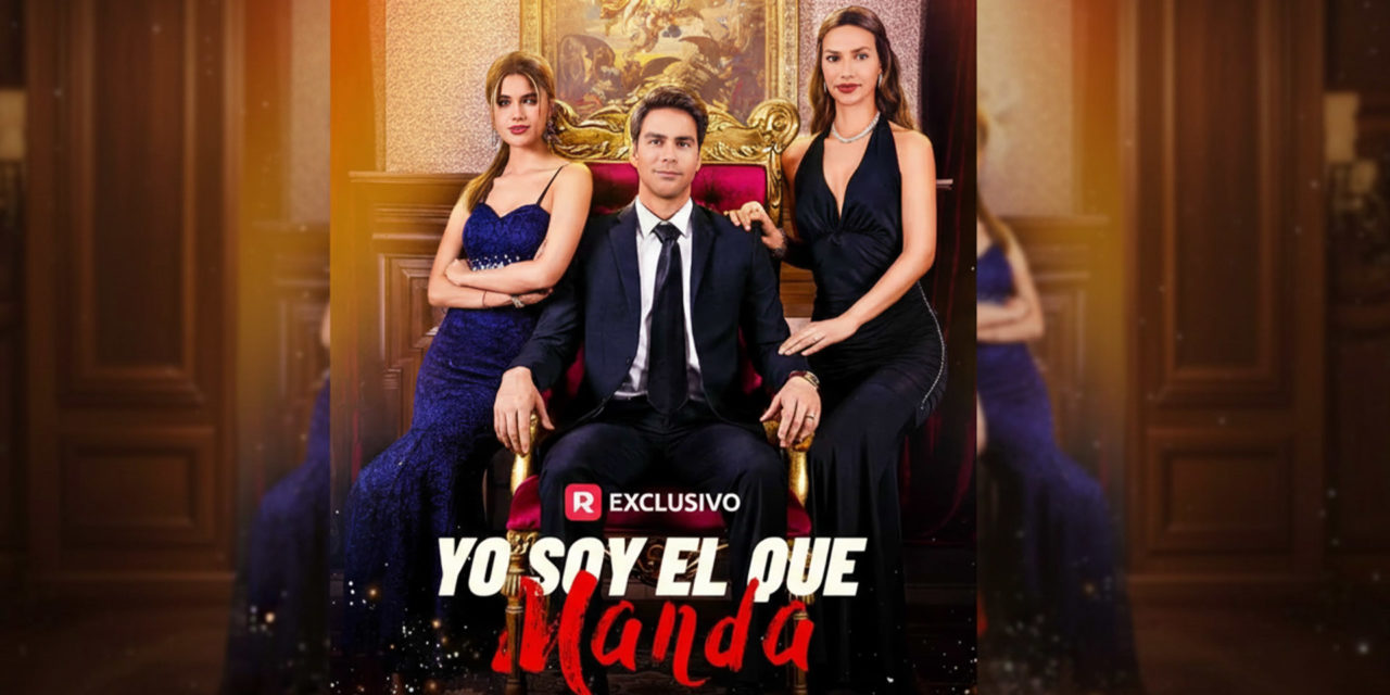 Cómo ver la película completa ‘Yo soy el que manda’ de ReelShort en español