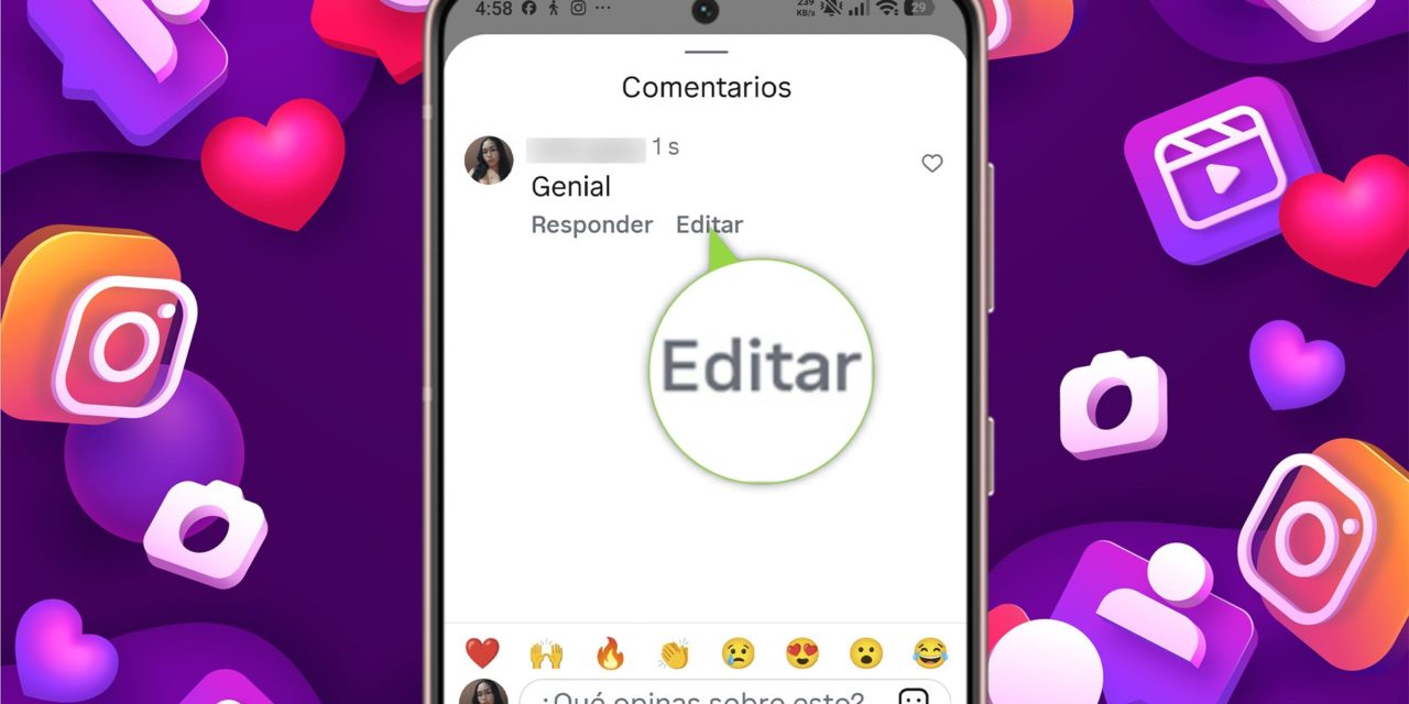 La función por la que la mayoría de usuarios clamaba: cómo editar un comentario en Instagram