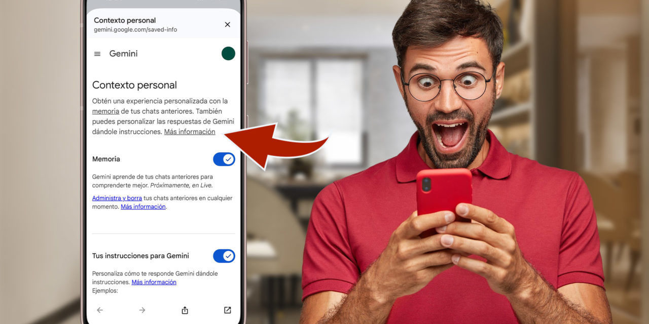Cómo activar la nueva función de memoria de Google Gemini para que recuerde tus chats