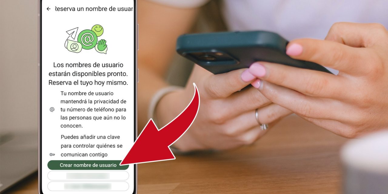 Cómo reservar un nombre de usuario en WhatsApp: guía paso a paso